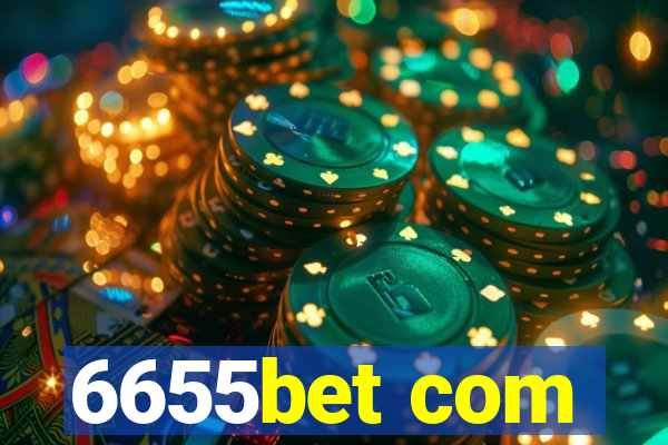 6655bet com